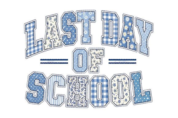 Cute Last Day of School Designs: Practical Uses for Teachers, Parents, and Creative Businesses