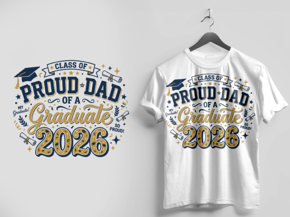 Proud Dad of a Graduate of 2026 Isolated